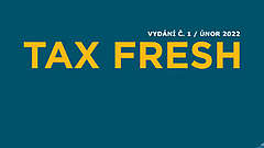 Nový Tax Fresh 01 / 2022